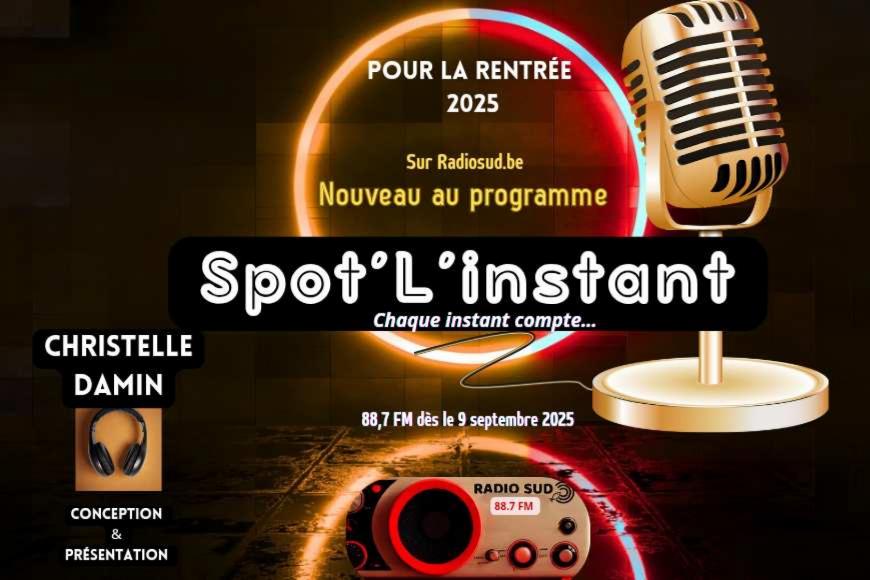 Spot’L’instant - Emission Radio Sud