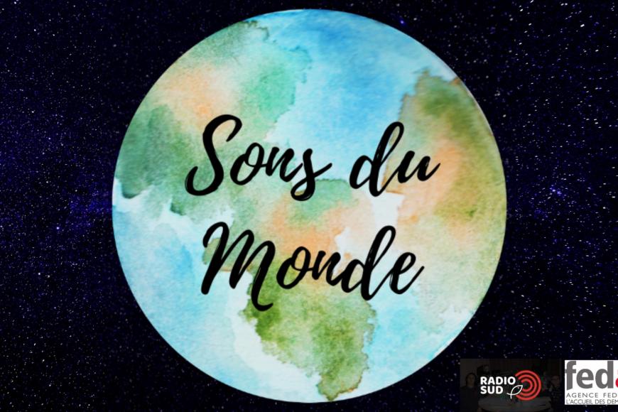 Sons du monde - Emission Radio Sud